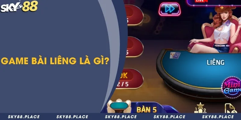 Game bài liêng là gì? Bí quyết để chơi bài Liêng luôn thắng 1 Game bài liêng là gì?
